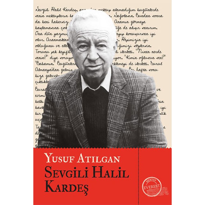 Sevgili Halil Kardeş Sevgili Halil Kardeş