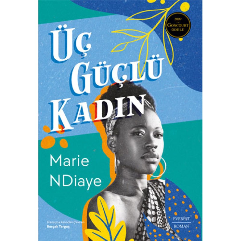 Üç Güçlü Kadın