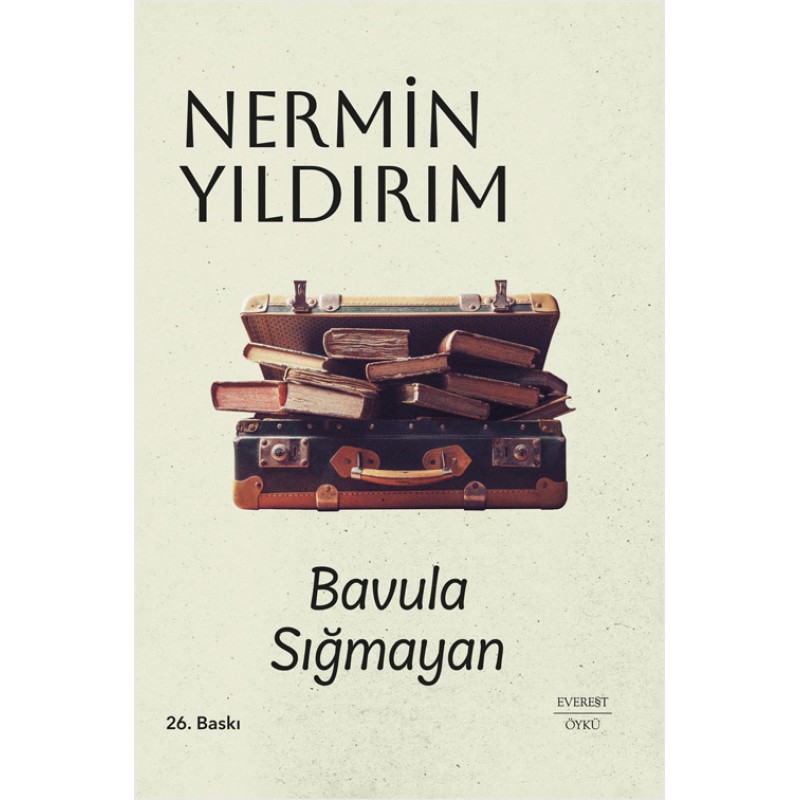 Bavula Sığmayan (Ciltli)