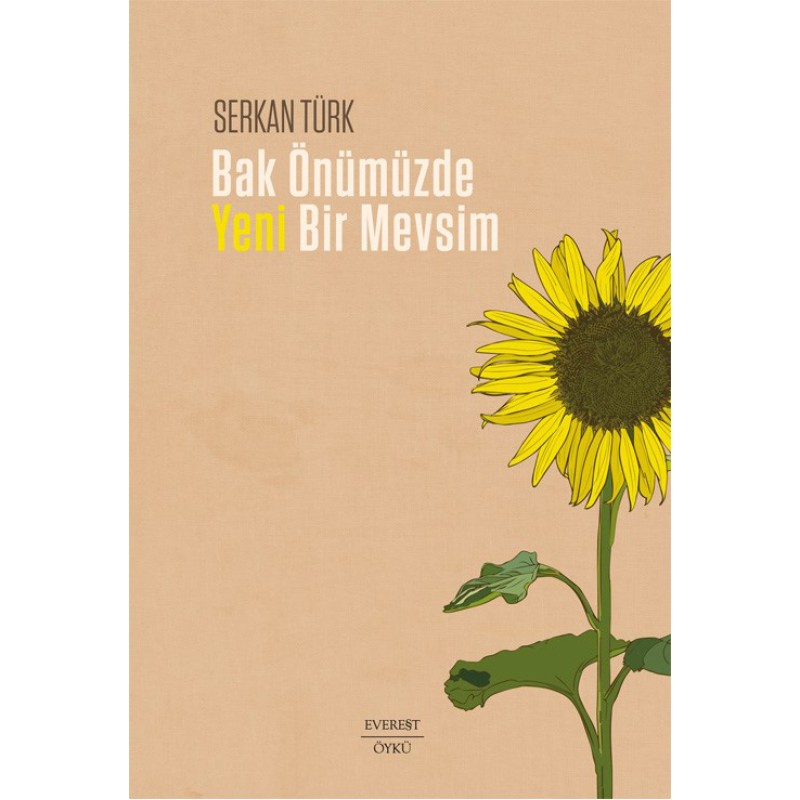 Bak Önümüzde Yeni Bir Mevsim Bak Önümüzde Yeni Bir Mevsim