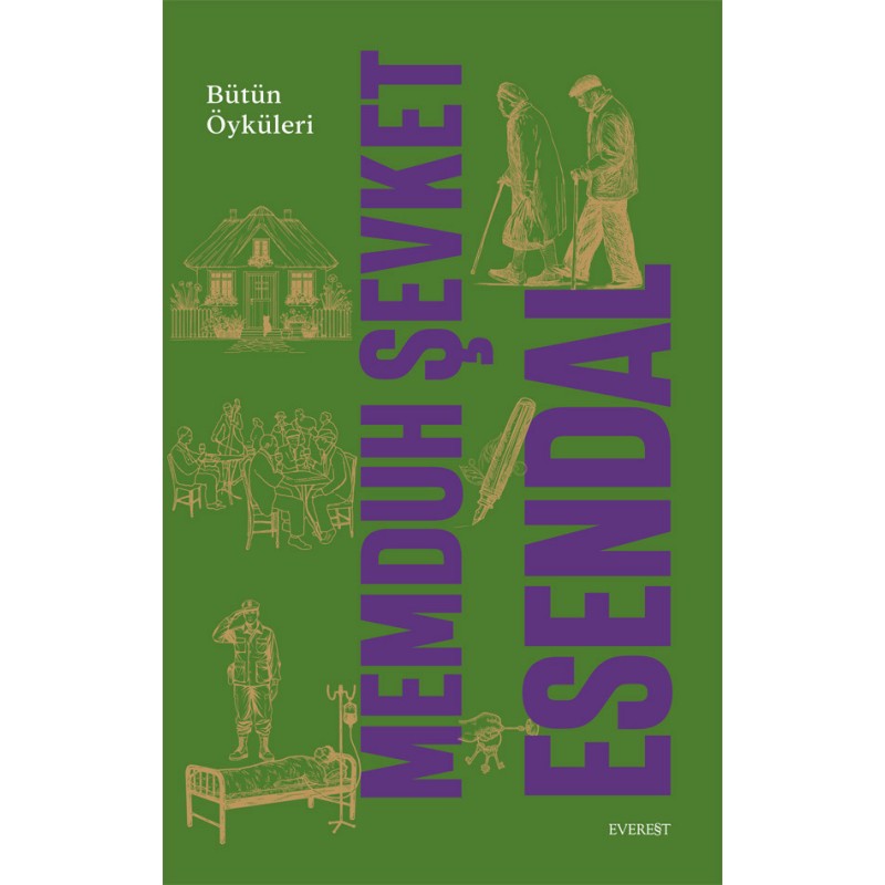 Memduh Şevket Esendal - Bütün Öyküleri (Ciltli) Memduh Şevket Esendal - Bütün Öyküleri (Ciltli)