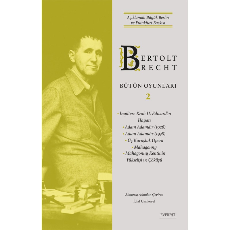 Bertolt Brecht - Bütün Oyunları 2 Bertolt Brecht - Bütün Oyunları 2