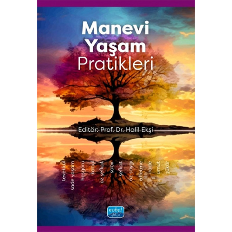 Manevi Yaşam Pratikleri Manevi Yaşam Pratikleri