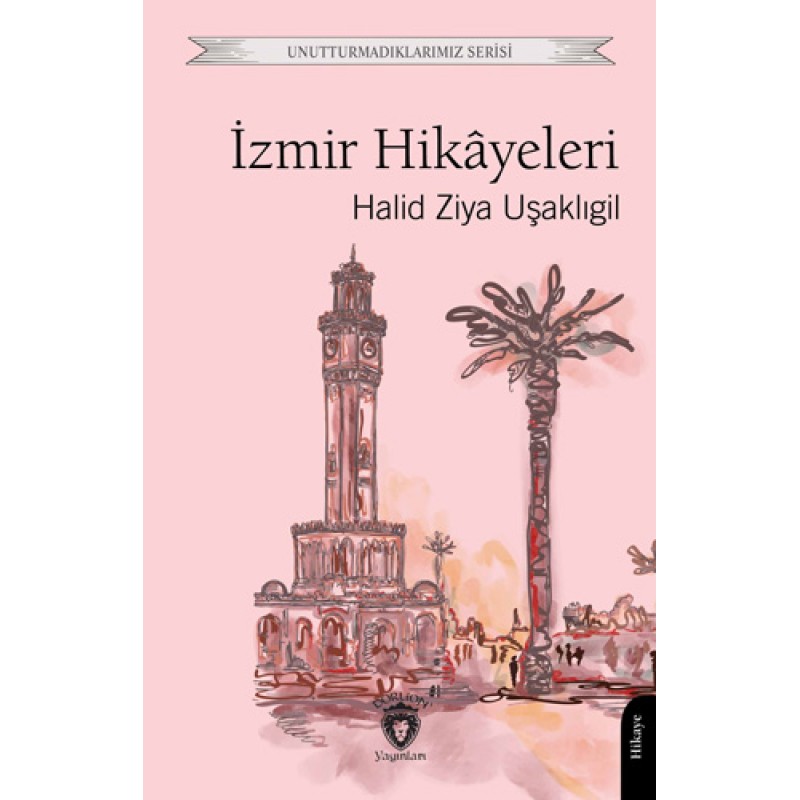 İzmir Hikayeleri İzmir Hikayeleri