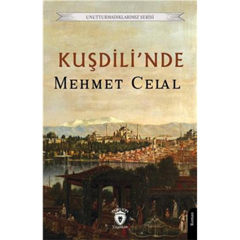 Kuşdili’nde Kuşdili’nde