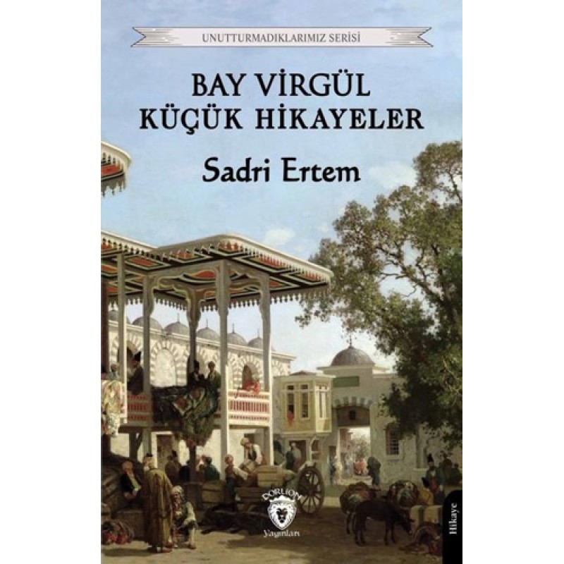 Bay Virgül Küçük Hikayeler Bay Virgül Küçük Hikayeler