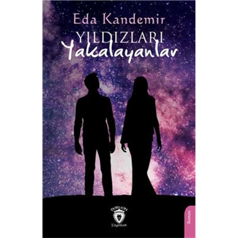 Yıldızları Yakalayanlar Yıldızları Yakalayanlar