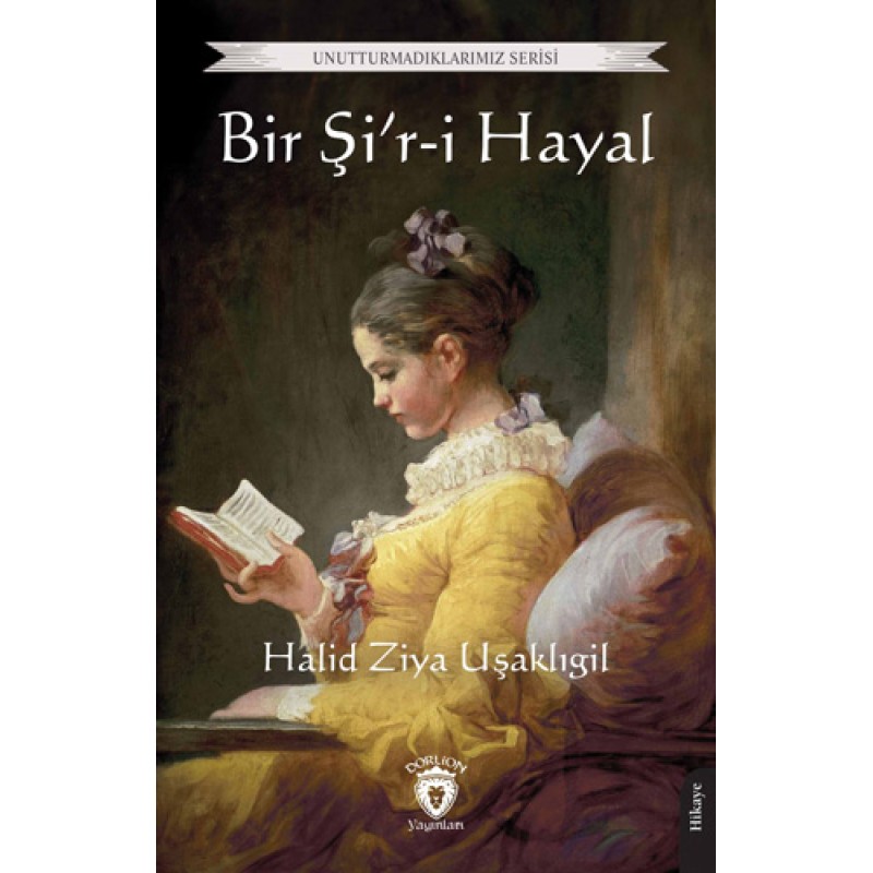 Bir Şi’r-i Hayal Bir Şi’r-i Hayal