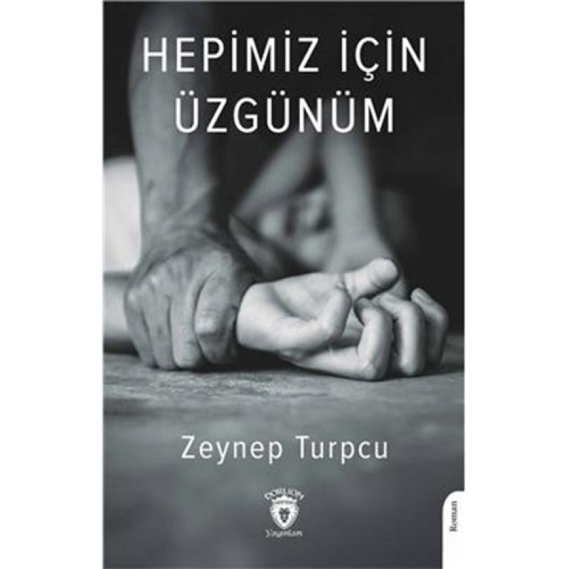 Hepimiz İçin Üzgünüm Hepimiz İçin Üzgünüm