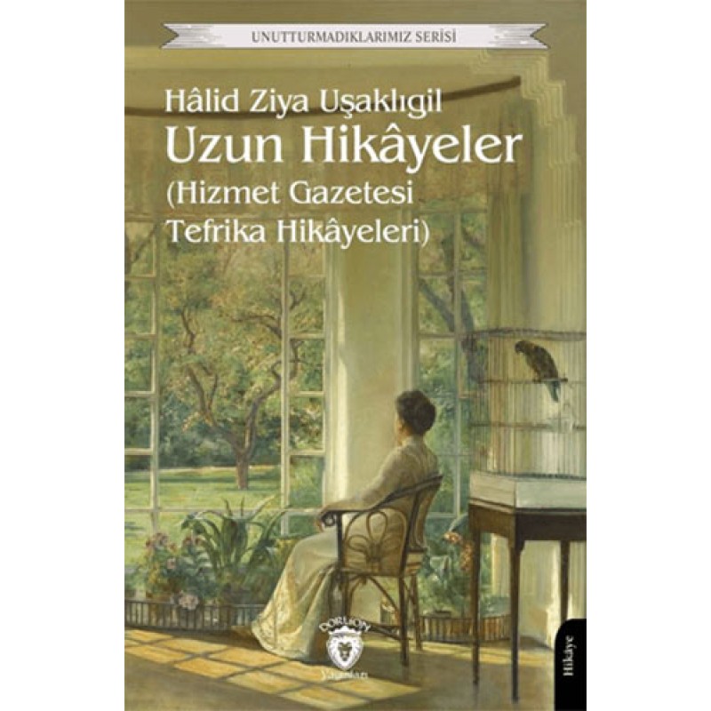 Uzun Hikâyeler Uzun Hikâyeler