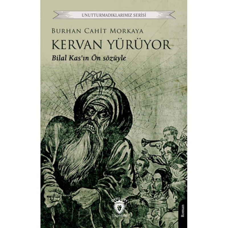 Kervan Yürüyor Kervan Yürüyor