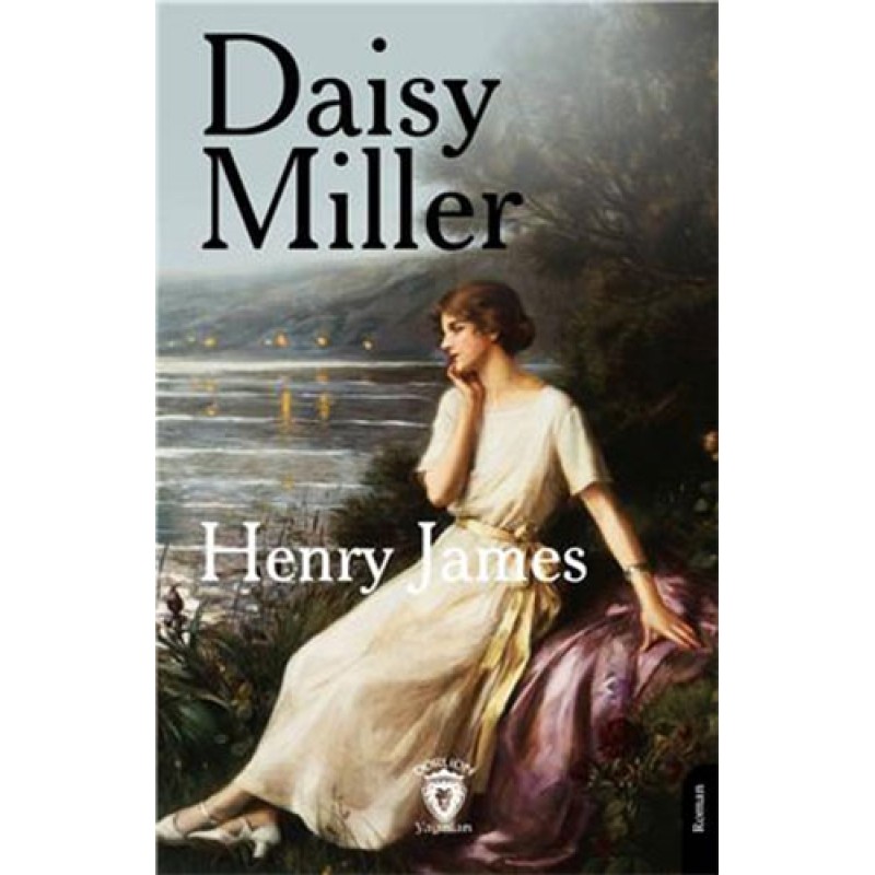 Daisy Miller Daisy Miller