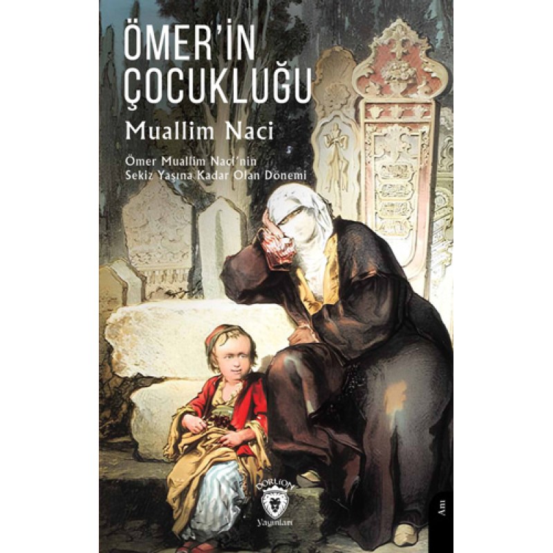 Ömer’in Çocukluğu Ömer’in Çocukluğu