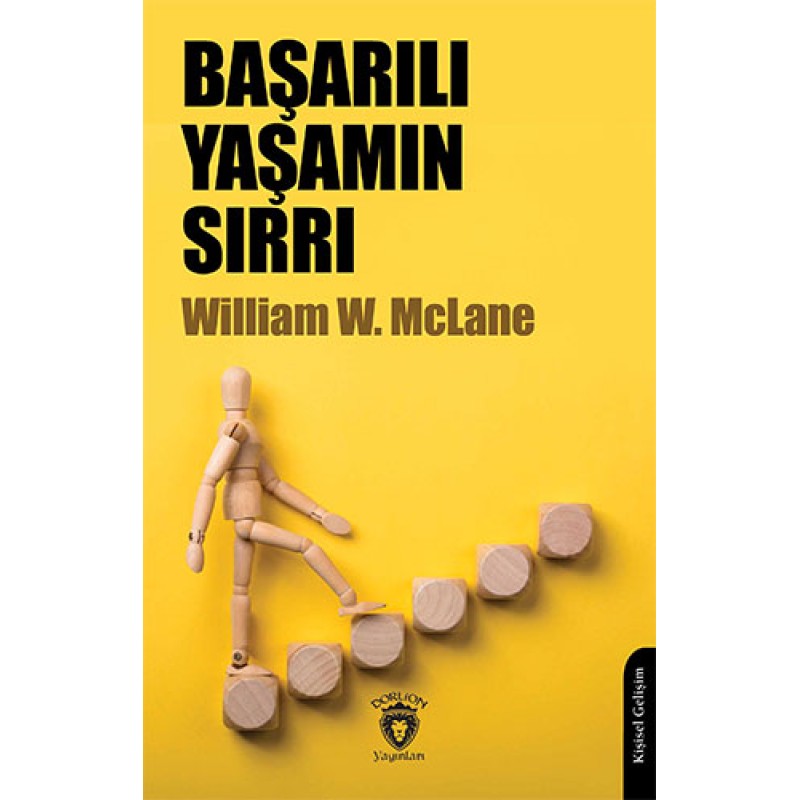 Başarılı Yaşamın Sırrı Başarılı Yaşamın Sırrı