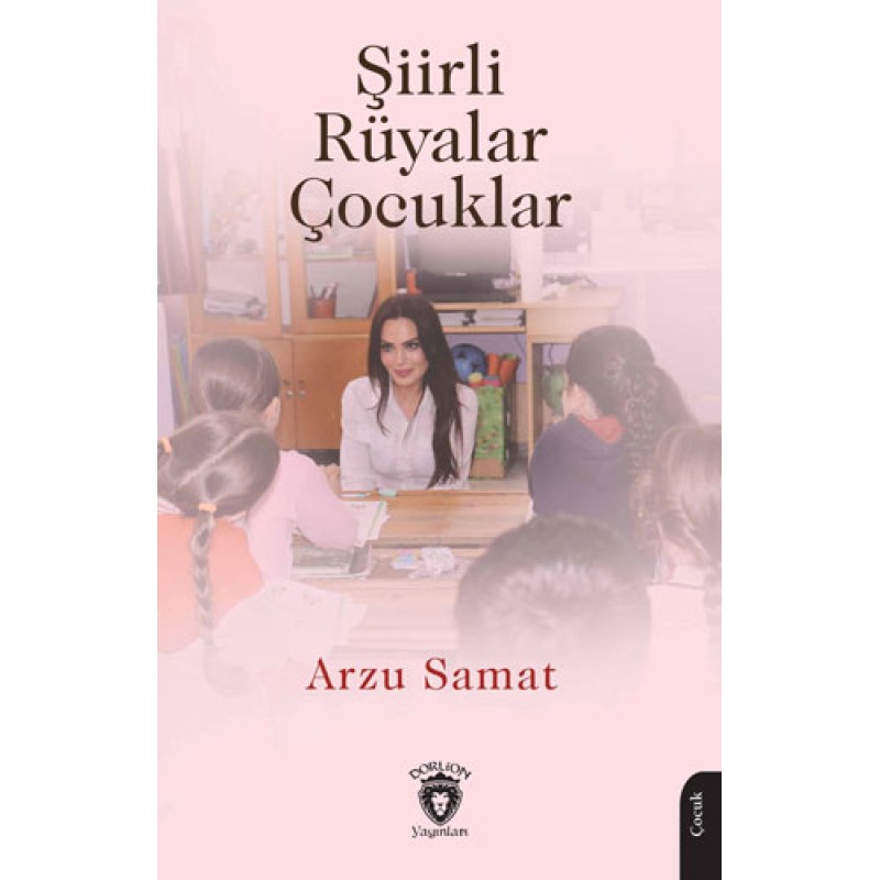 Şiirli Rüyalar Çocuklar