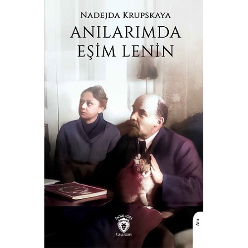 Anılarımda Eşim Lenin Anılarımda Eşim Lenin