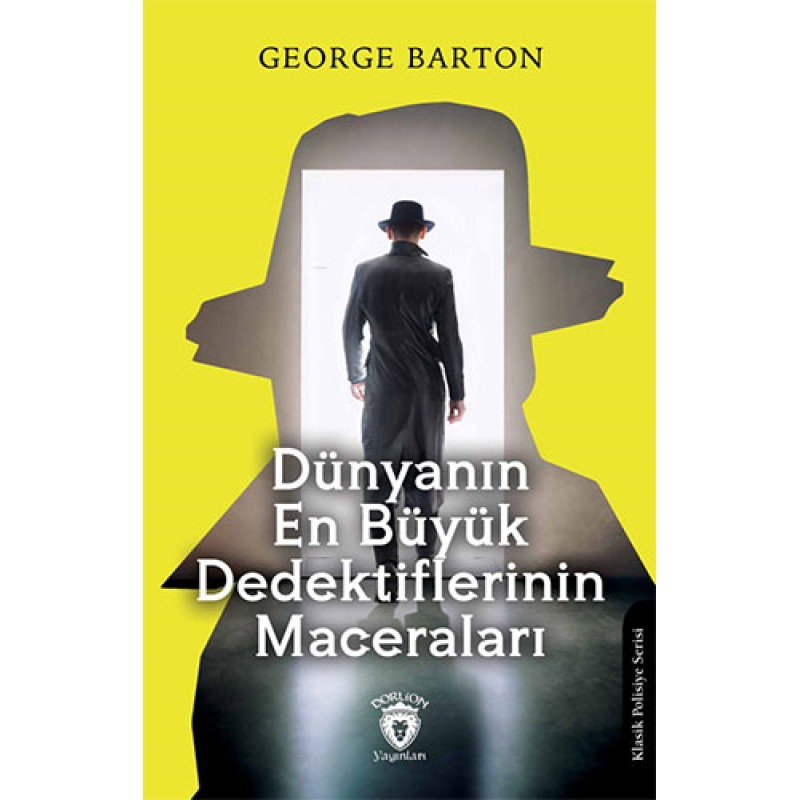 Dünyanın En Büyük Dedektiflerinin Maceraları Dünyanın En Büyük Dedektiflerinin Maceraları
