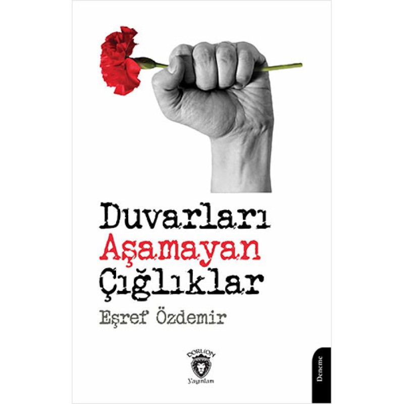 Duvarları Aşamayan Çığlıklar Duvarları Aşamayan Çığlıklar