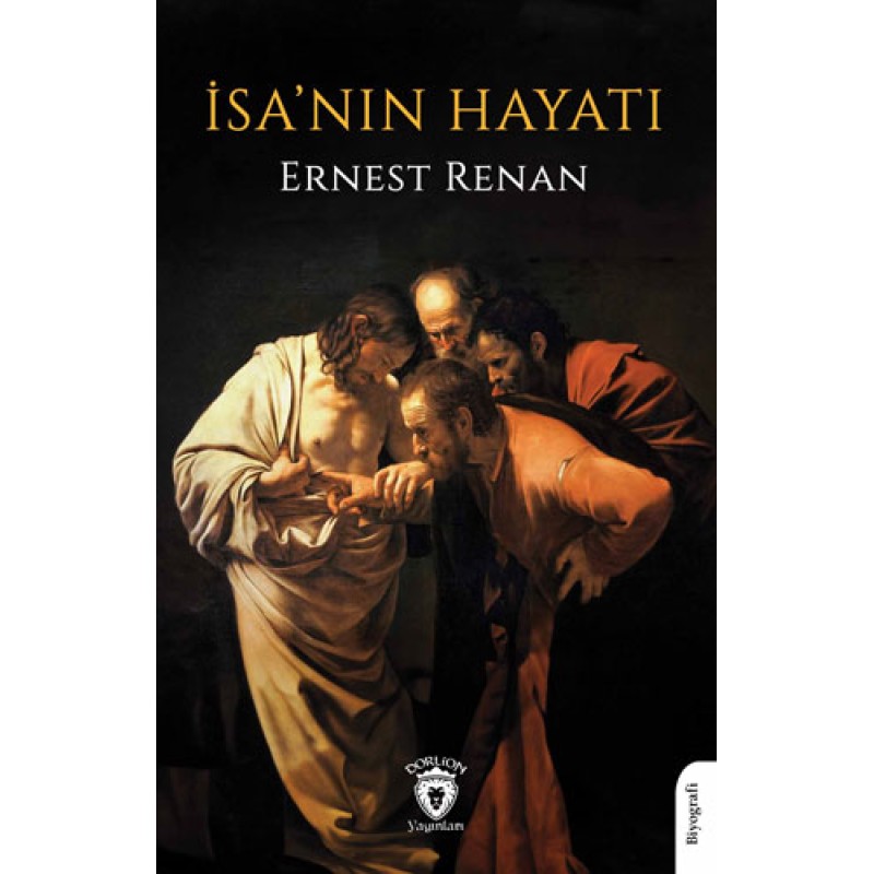 İsa’nın Hayatı İsa’nın Hayatı