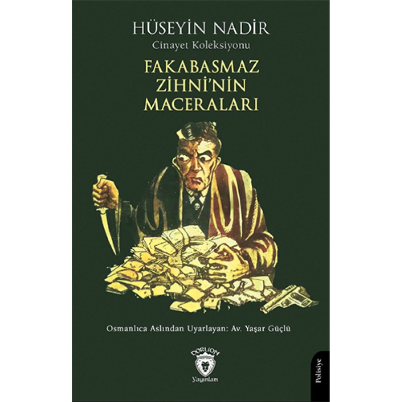 Fakabasmaz Zihni’nin Maceraları