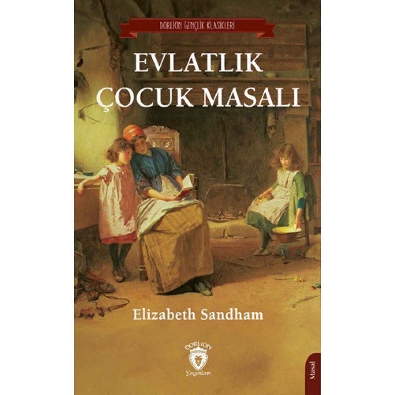Evlatlık Çocuk Masalı Evlatlık Çocuk Masalı