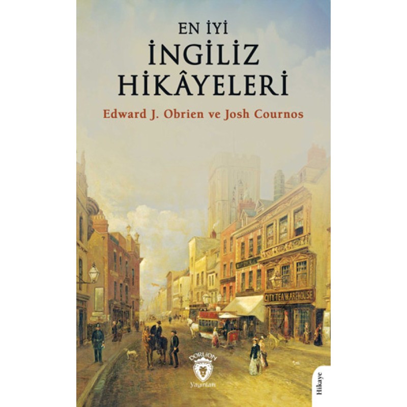En İyi İngiliz Hikâyeleri En İyi İngiliz Hikâyeleri