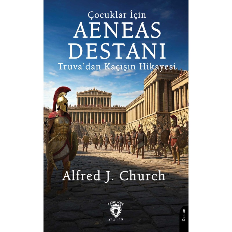 Çocuklar İçin Aeneas Destanı Çocuklar İçin Aeneas Destanı