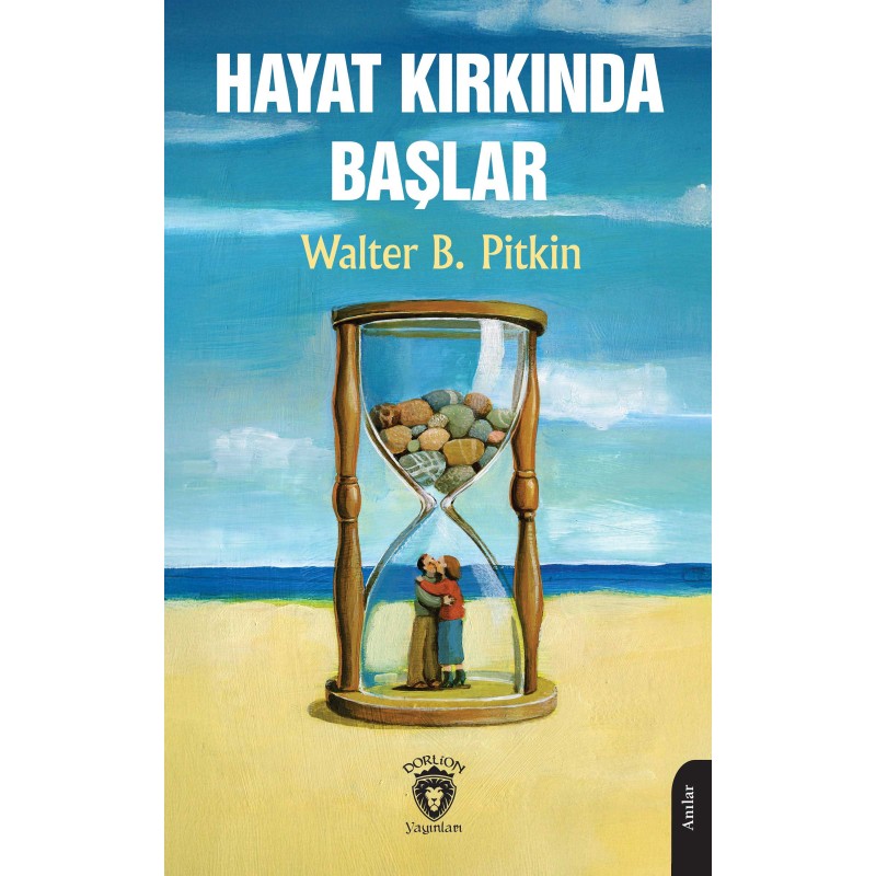 Hayat Kırkında Başlar Hayat Kırkında Başlar