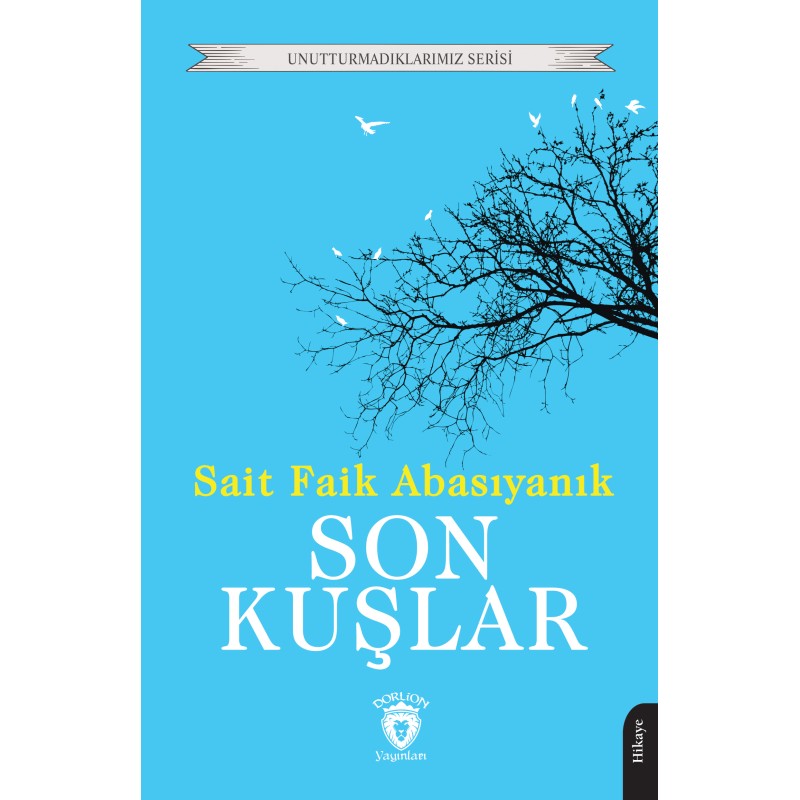 Son Kuşlar Son Kuşlar
