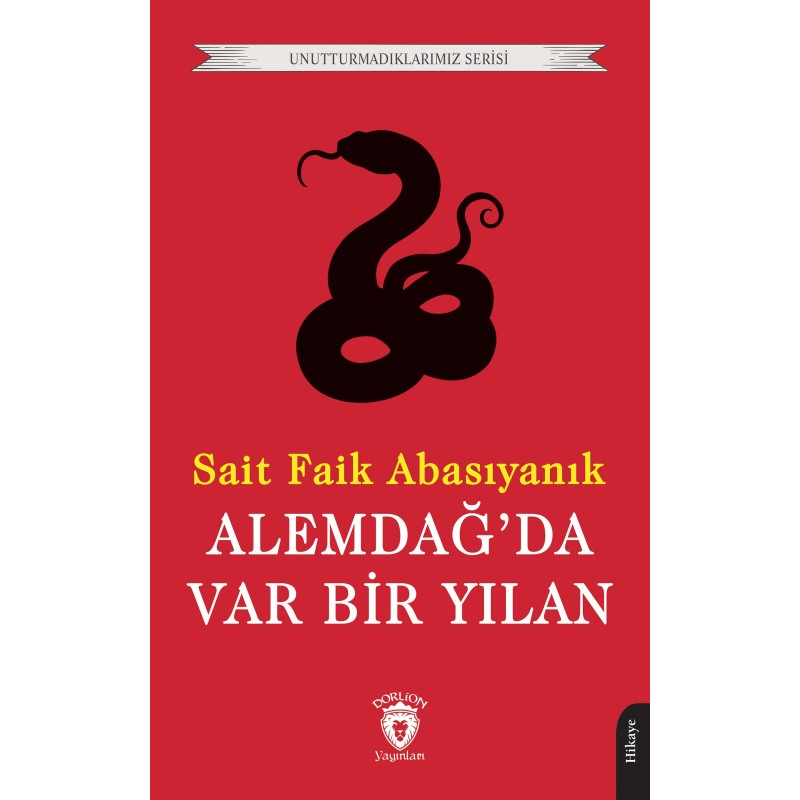 Alemdağ’da Var Bir Yılan Alemdağ’da Var Bir Yılan