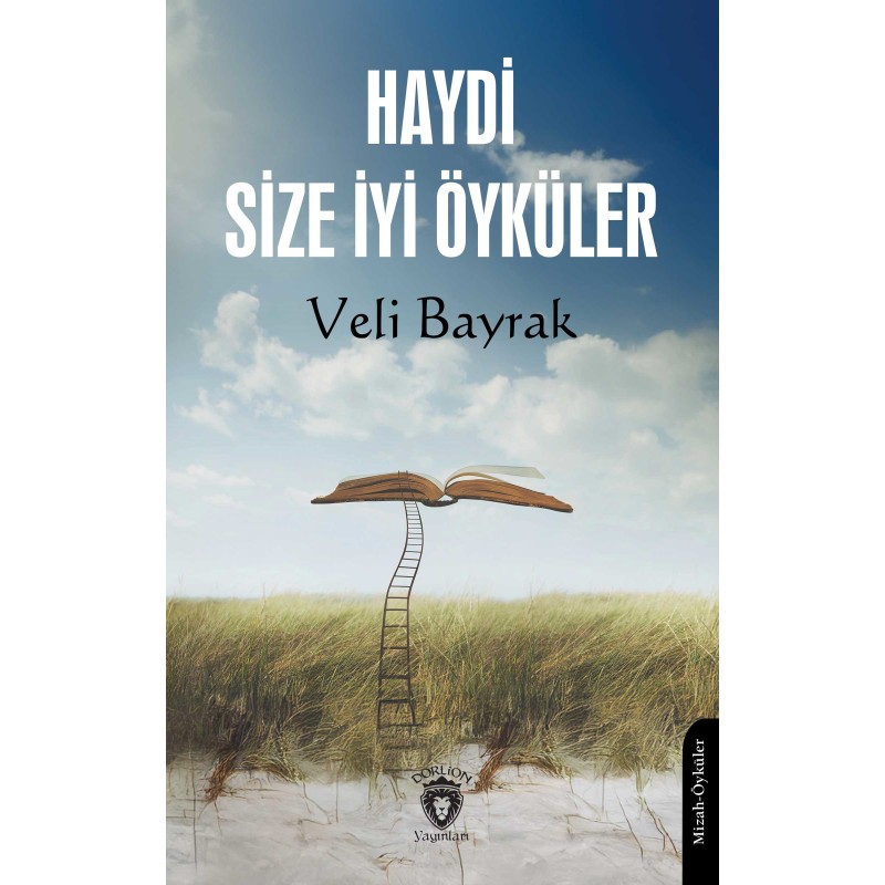 Haydi Size İyi Öyküler Haydi Size İyi Öyküler