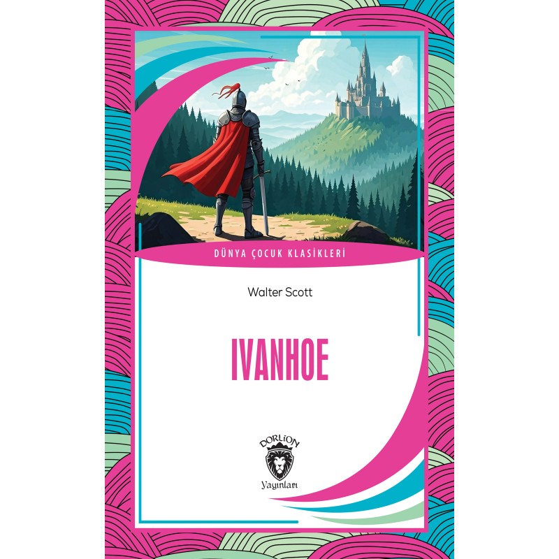 Ivanhoe Ivanhoe
