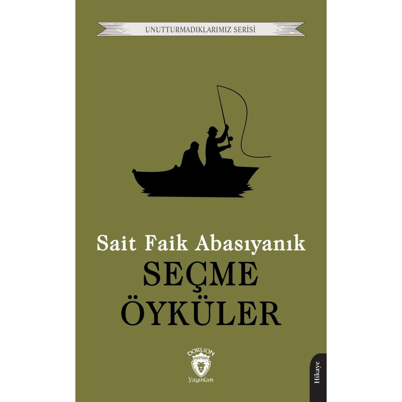 Seçme Öyküler - Sait Faik Abasıyanık