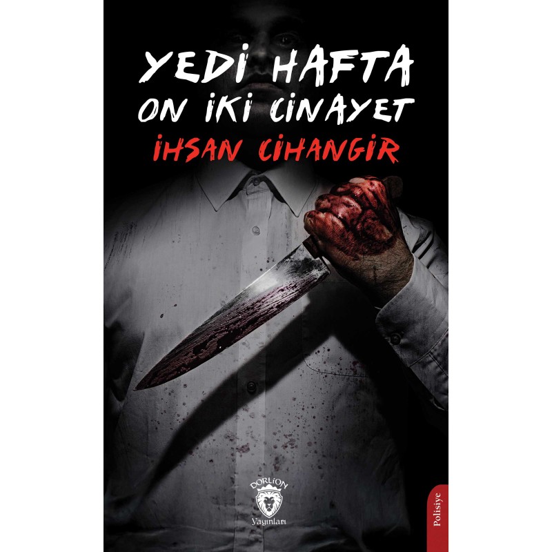 Yedi Hafta On İki Cinayet