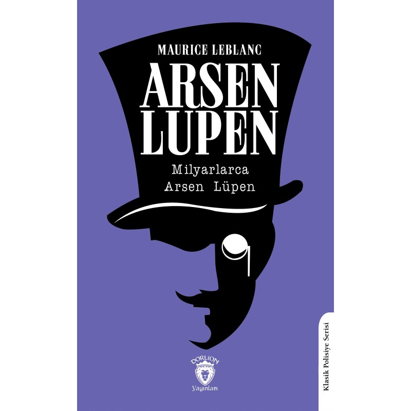 Arsen Lupen - Milyarlarca Arsen Lüpen Arsen Lupen - Milyarlarca Arsen Lüpen