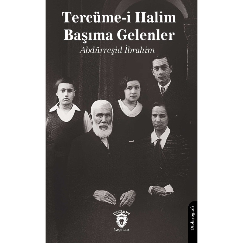 Tercüme-i Halim - Başıma Gelenler Tercüme-i Halim - Başıma Gelenler