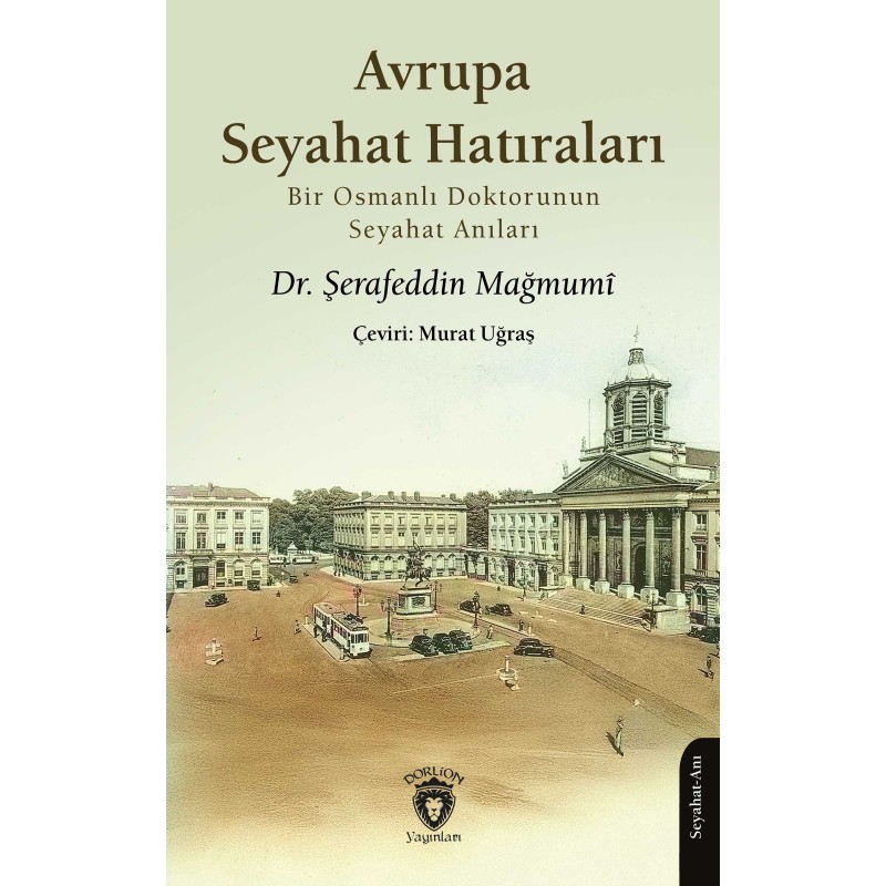 Avrupa Seyahat Hatıraları Avrupa Seyahat Hatıraları