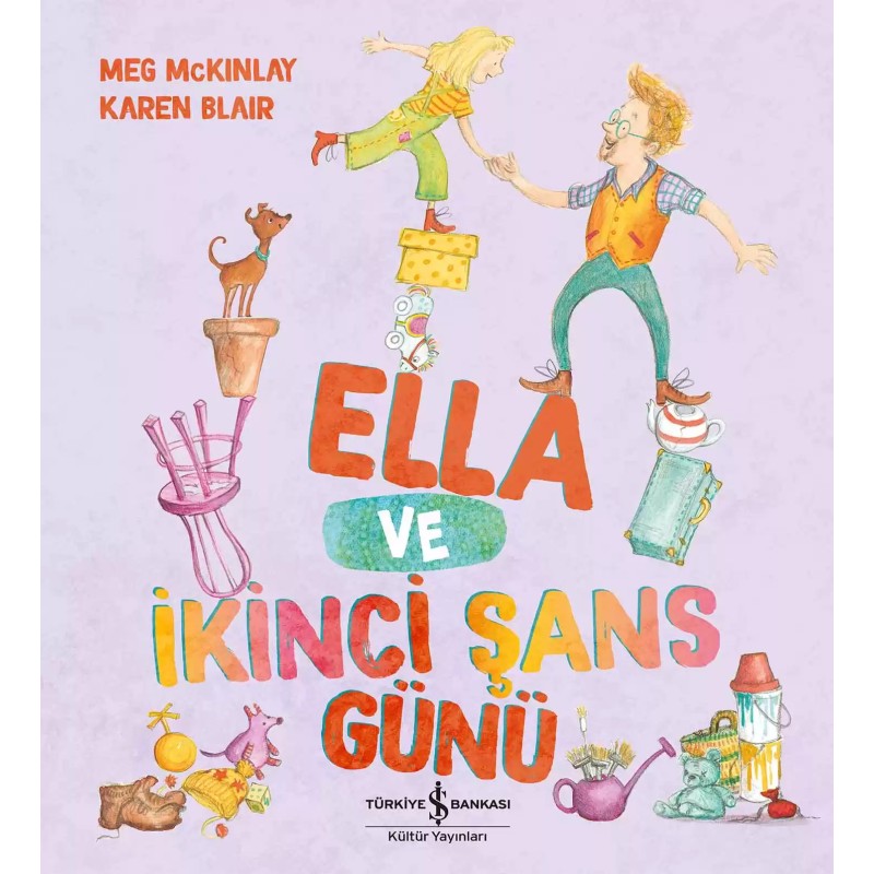 Ella ve İkinci Şans Günü Ella ve İkinci Şans Günü