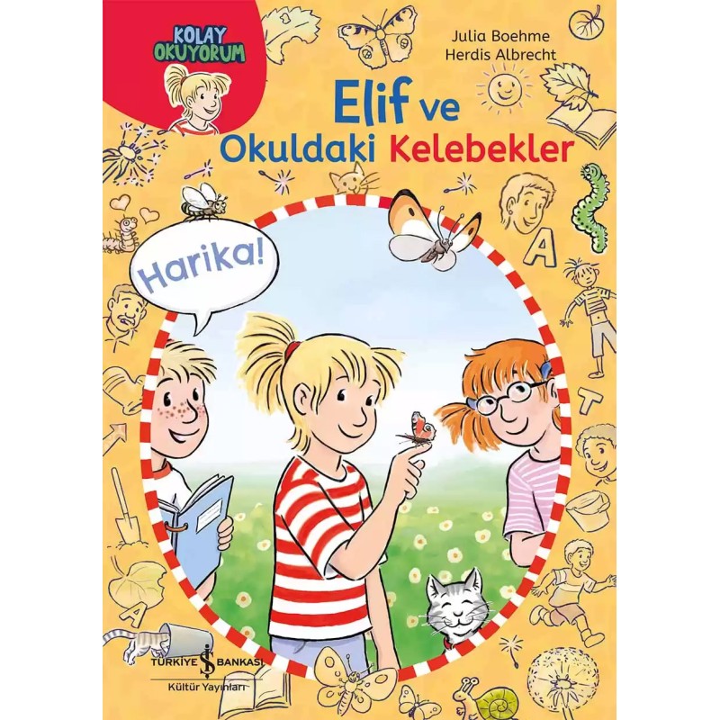 Elif ve Okuldaki Kelebekler