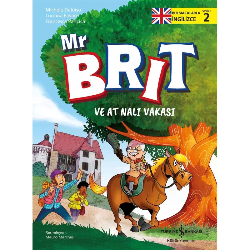 Mr Brit ve At Nalı Vakası - Bulmacalarla İngilizce 2 Mr Brit ve At Nalı Vakası - Bulmacalarla İngilizce 2