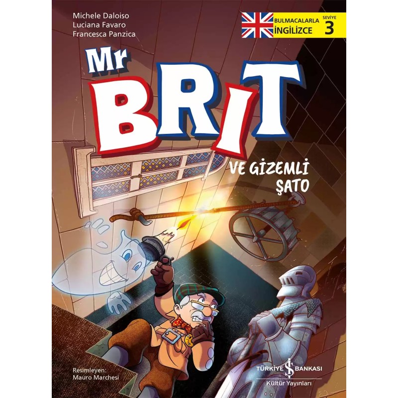 Mr Brit ve Gizemli Şato – Bulmacalarla İngilizce 3 Mr Brit ve Gizemli Şato – Bulmacalarla İngilizce 3