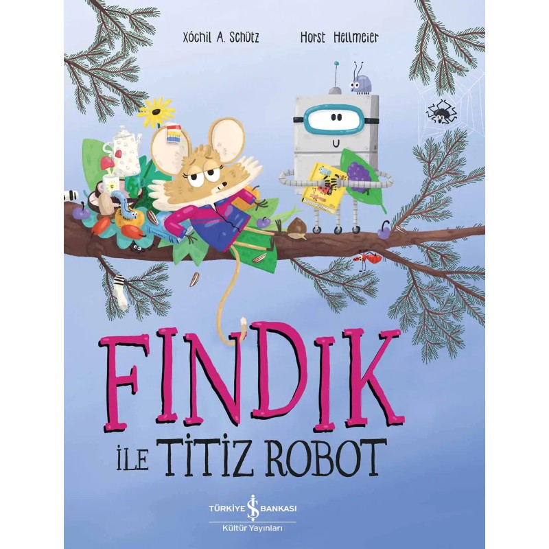 Fındık ile Titiz Robot Fındık ile Titiz Robot