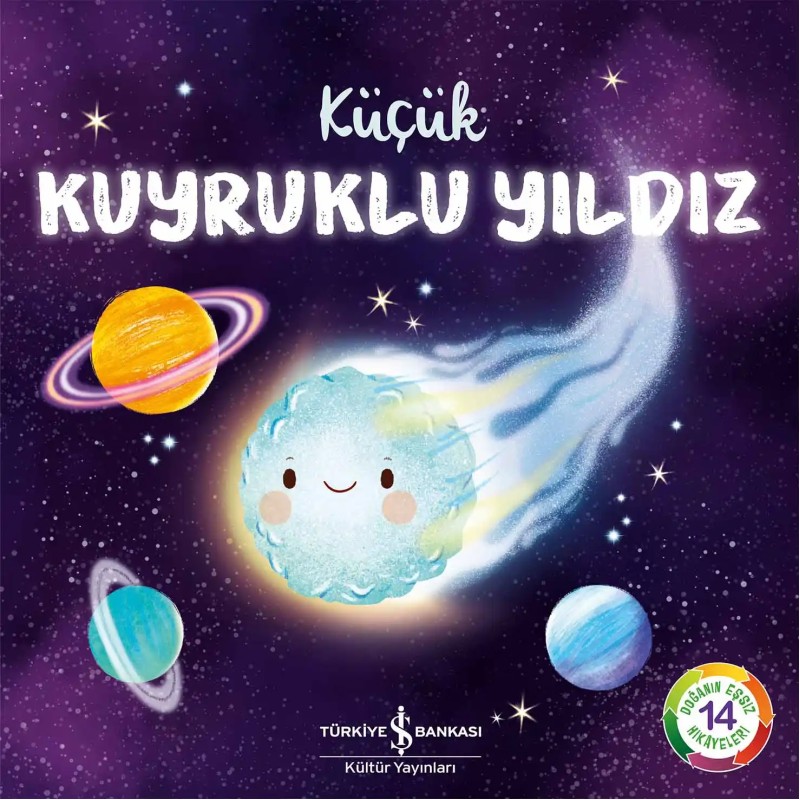 Küçük Kuyruklu Yıldız Küçük Kuyruklu Yıldız