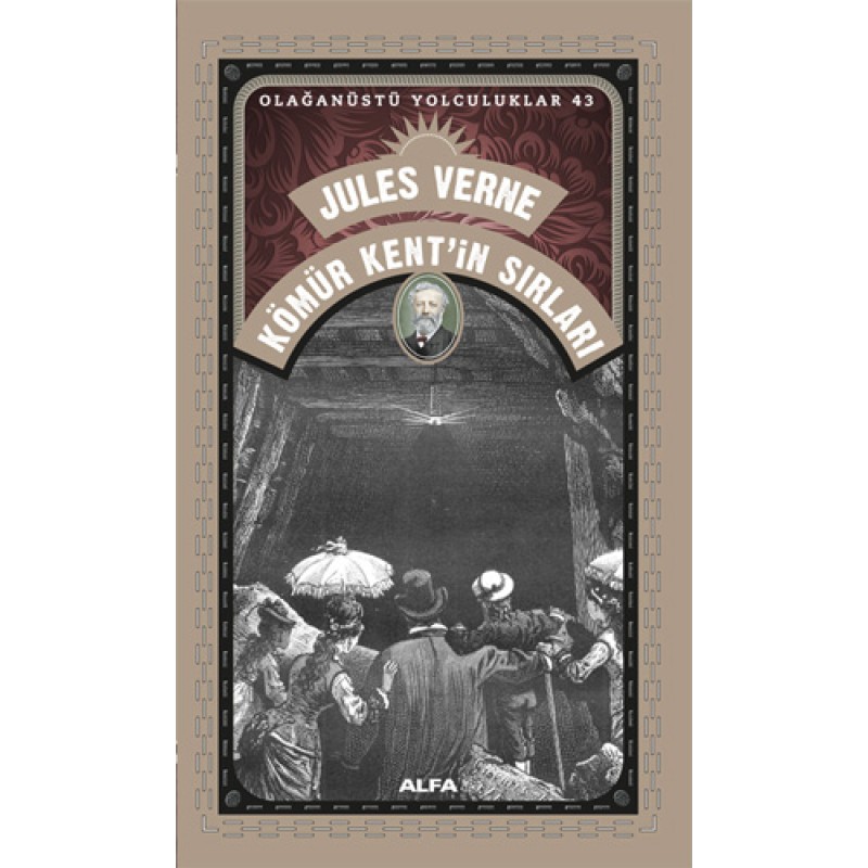 Kömür Kent’in Sırları Kömür Kent’in Sırları