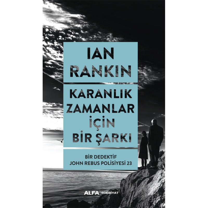 Karanlık Zamanlar İçin Bir Şarkı Karanlık Zamanlar İçin Bir Şarkı