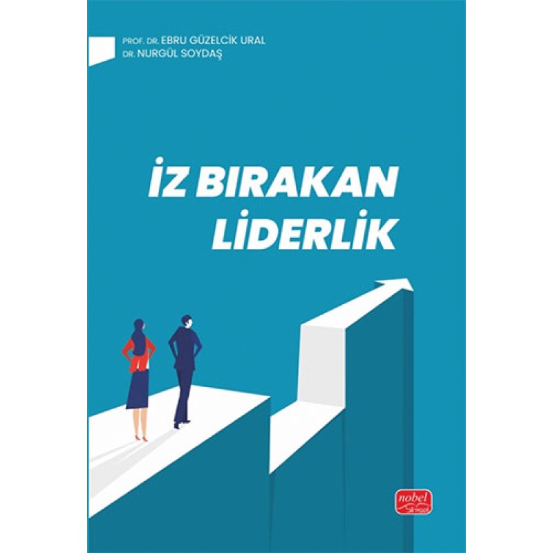 İz Bırakan Liderlik