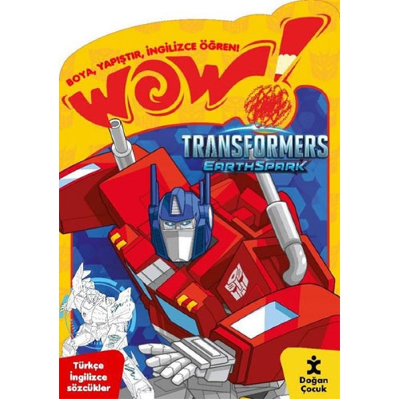 Wow! Transformers Eartspark Boyama Kitabı - Boya Yapıştır İngilizce Öğren