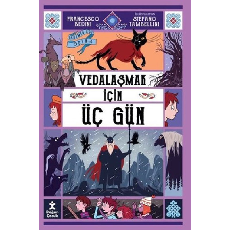 Kedimin Adı Odin 4 - Vedalaşmak İçin Üç Gün