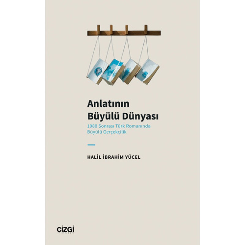 Anlatının Büyülü Dünyası Anlatının Büyülü Dünyası