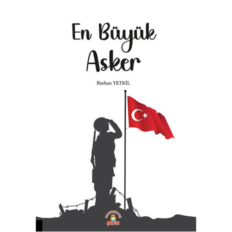En Büyük Asker En Büyük Asker